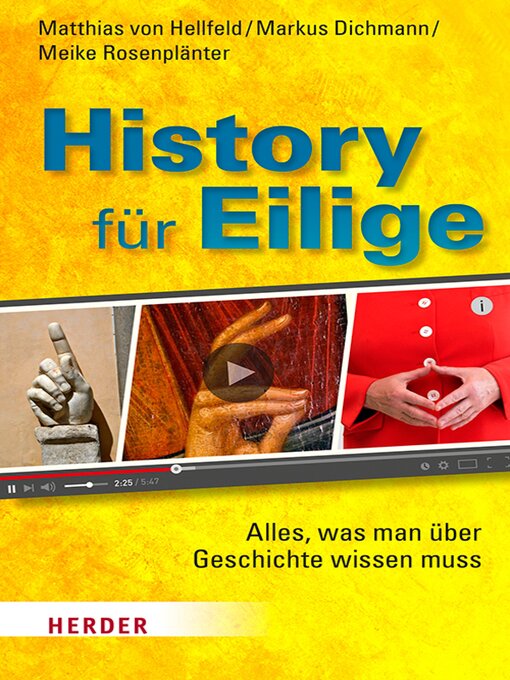 Titeldetails für History für Eilige nach Matthias Von Hellfeld - Verfügbar